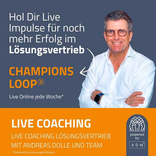 Champions Loop - Lösungsvertrieb Coaching